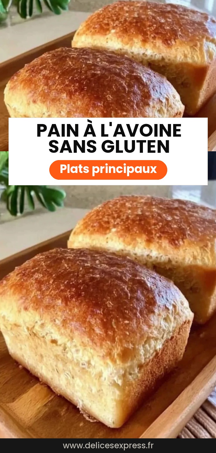 Pain à l’Avoine Sans Gluten Facile : recette moelleuse et saine